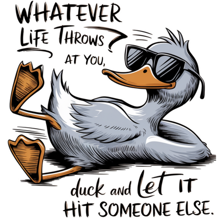 Whatever Life Throws at You Funny Unisex Bamboo/Cotton Graphic T-Shirt