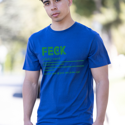 Feck Irish St Patricks Day Unisex Bamboo/Cotton Graphic T-Shirt