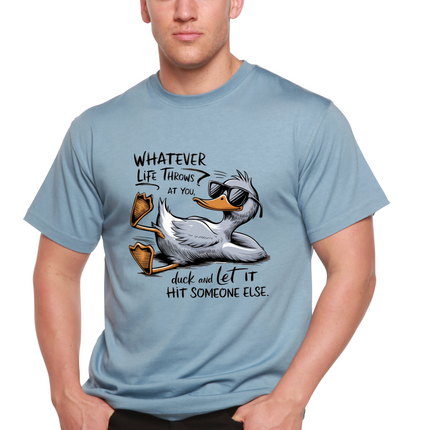 Whatever Life Throws at You Funny Unisex Bamboo/Cotton Graphic T-Shirt